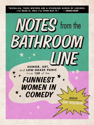 cover image of Notes From the Bathroom Line